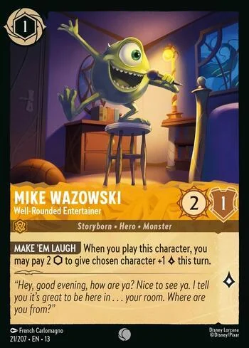 Mike Wazowski, Well-Rounded Entertainer 21/207
