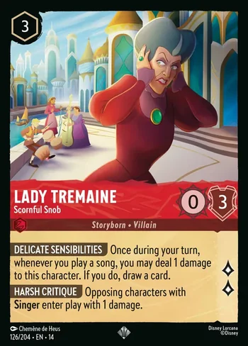 Lady Tremaine, Scornful Snob 126/204