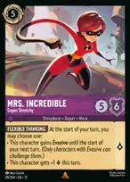 Mrs. Incredible, Super Stretchy