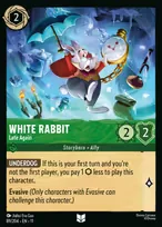 White Rabbit, Late Again