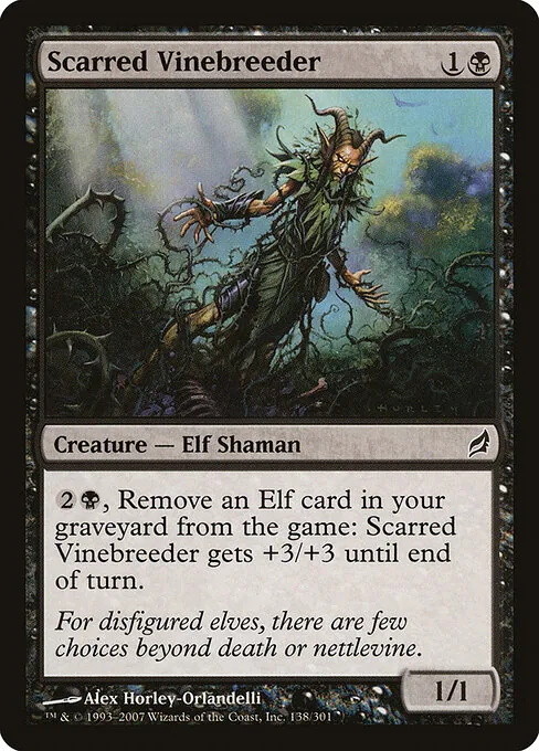 Scarred Vinebreeder 138/301