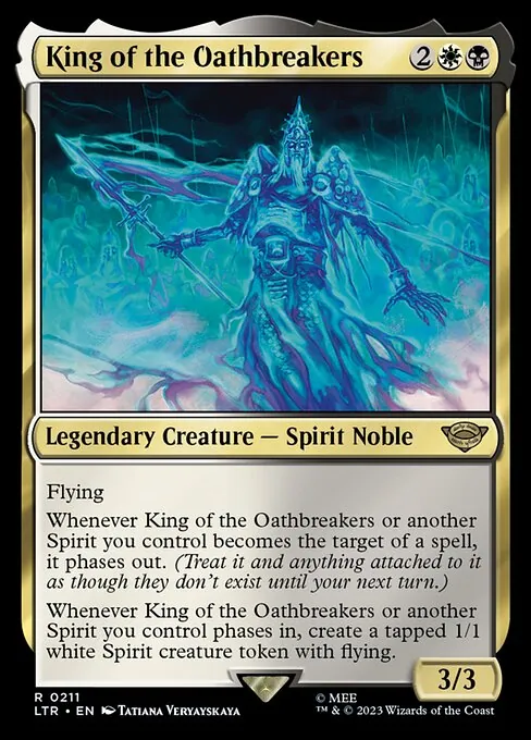 King of the Oathbreakers 211/321