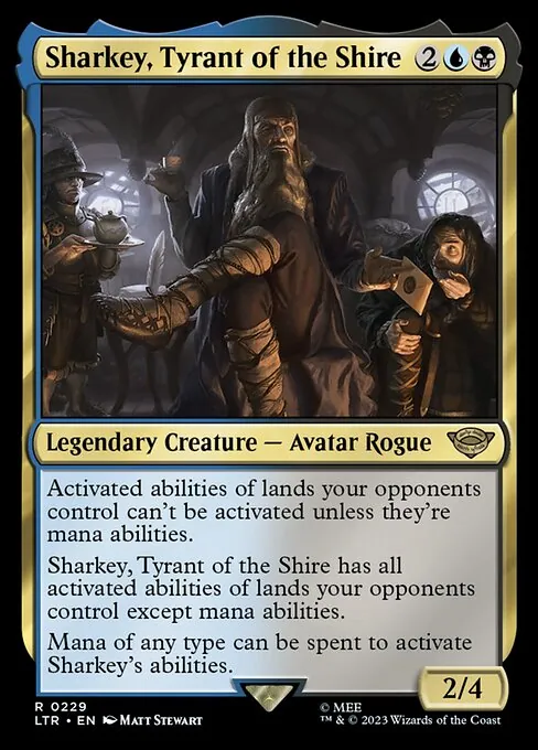 Sharkey, Tyrant of the Shire 229/321