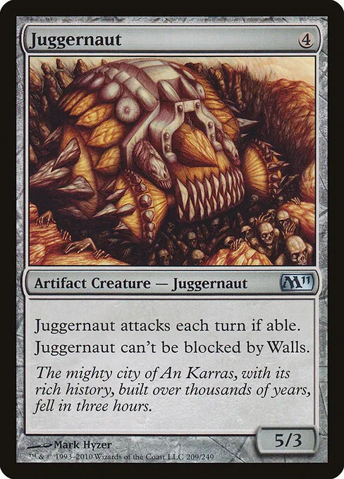 Juggernaut 209/249