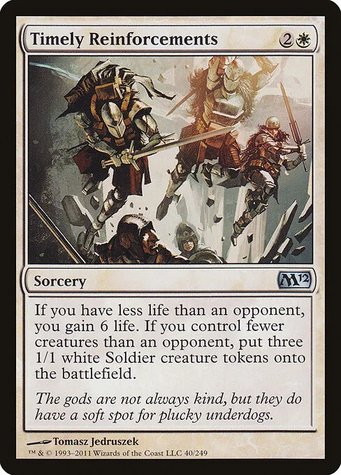 Timely Reinforcements 040/249
