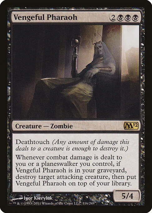 Vengeful Pharaoh 116/249