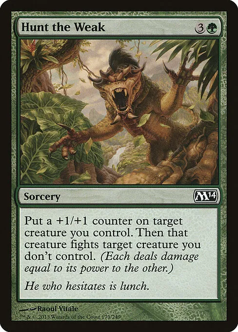 Hunt the Weak 179/249