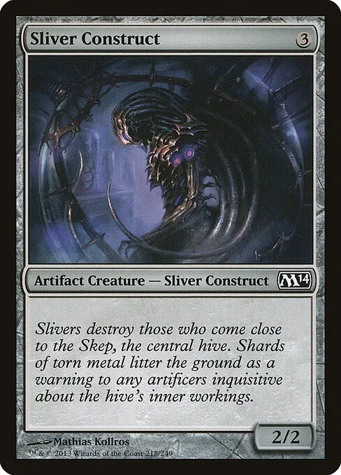 Sliver Construct 218/249
