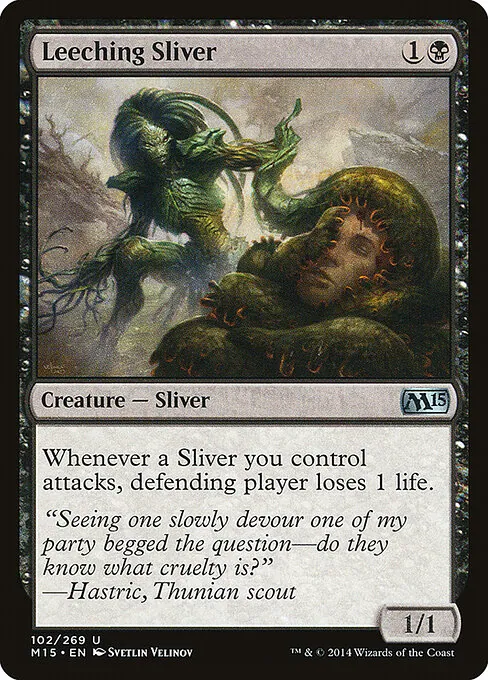 Leeching Sliver 102/269