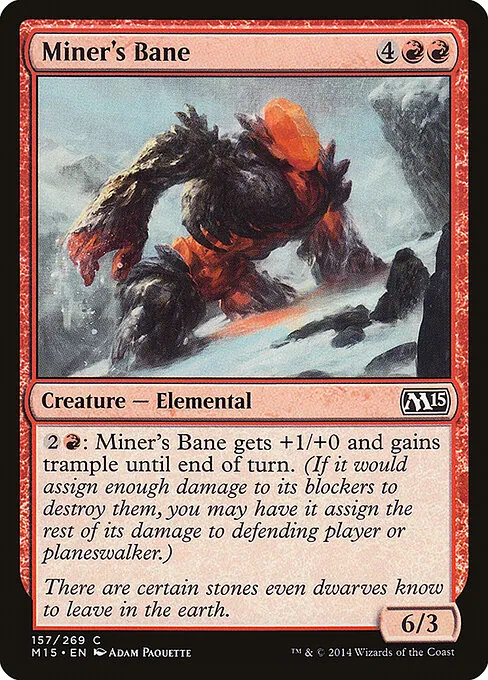 Miner's Bane 157/269