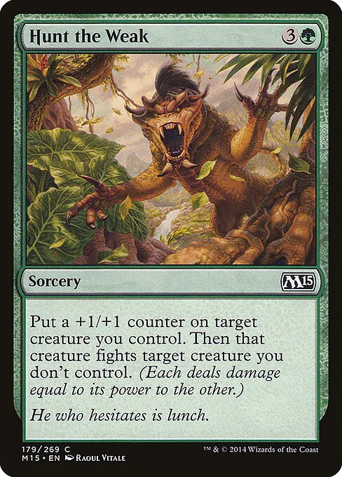 Hunt the Weak 179/269