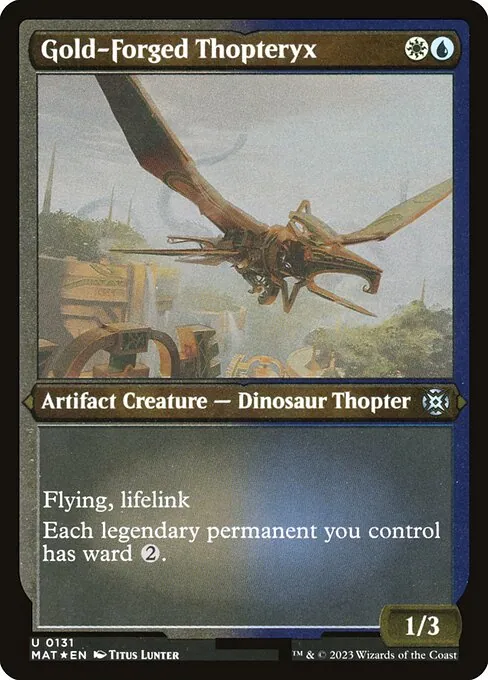 Gold-Forged Thopteryx 131/050