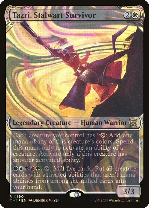 Tazri, Stalwart Survivor 190/050