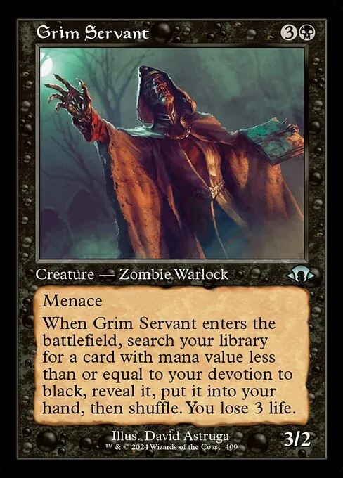 Grim Servant 409/329