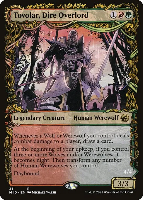 Tovolar, Dire Overlord // Tovolar, the Midnight Scourge 311/277
