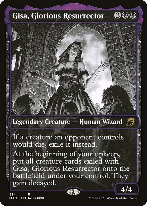Gisa, Glorious Resurrector 314/277