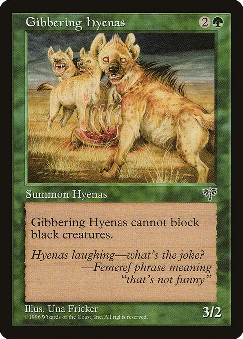 Gibbering Hyenas 219/350