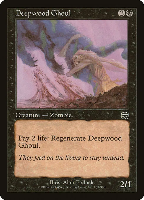 Deepwood Ghoul 131/350