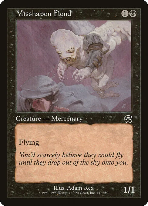 Misshapen Fiend 147/350