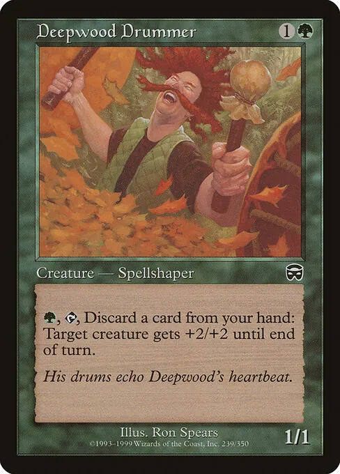 Deepwood Drummer 239/350