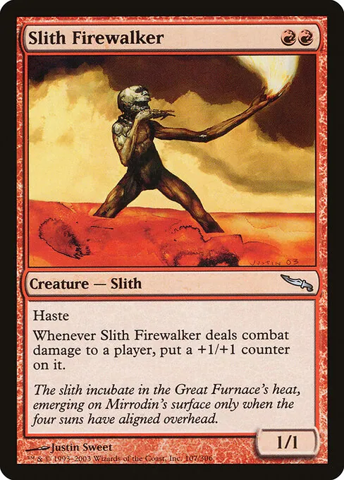 Slith Firewalker 107/306