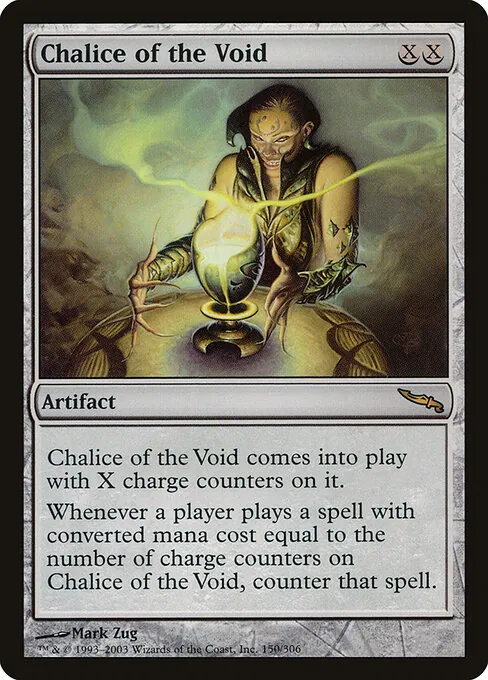 Chalice of the Void 150/306