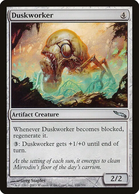Duskworker 166/306