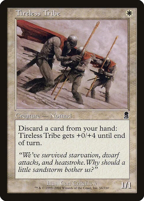 Tireless Tribe 056/350