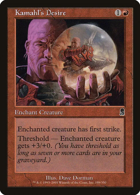 Kamahl's Desire 199/350