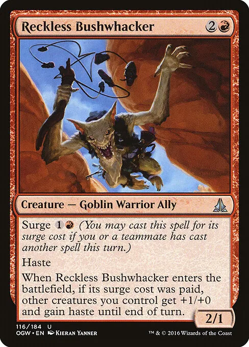 Reckless Bushwhacker 116/184