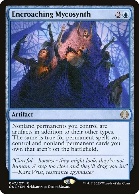 Encroaching Mycosynth 047/271