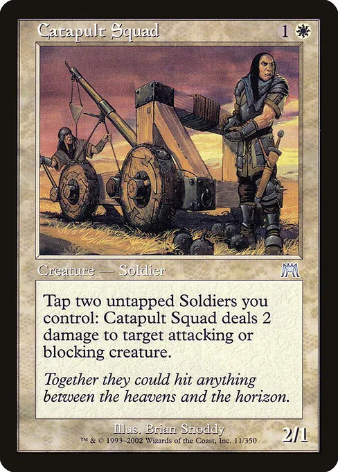 Catapult Squad 011/350