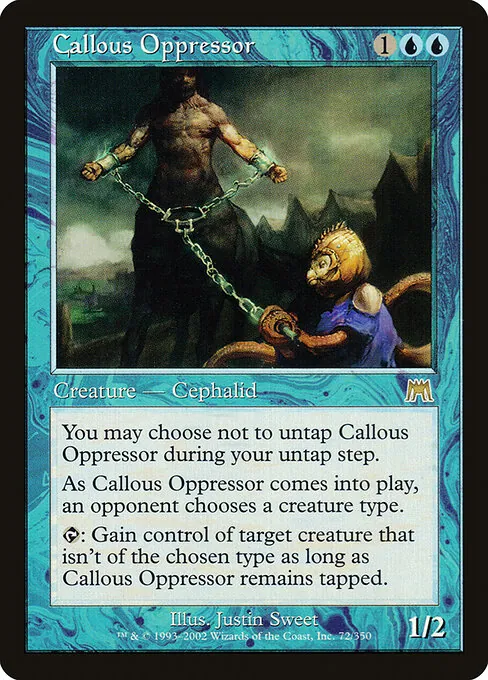 Callous Oppressor 072/350