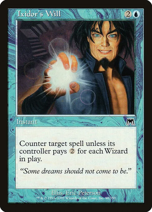 Ixidor's Will 090/350