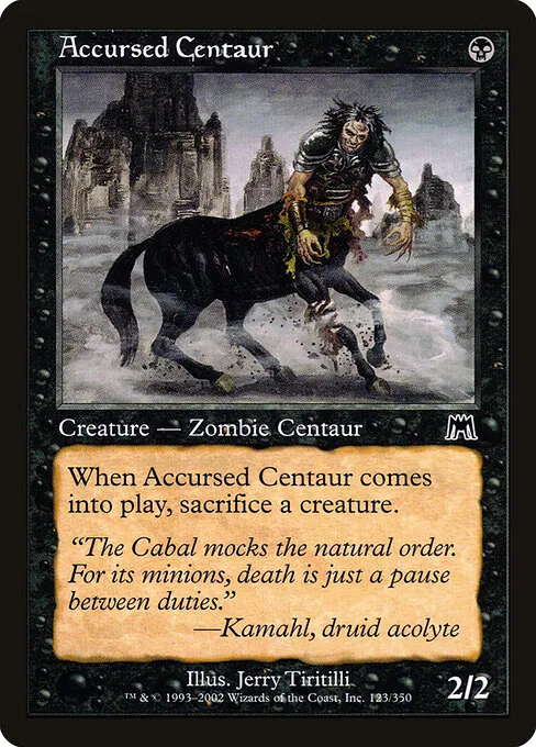 Accursed Centaur 123/350