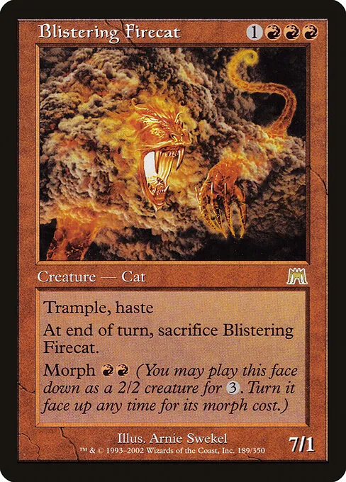 Blistering Firecat 189/350