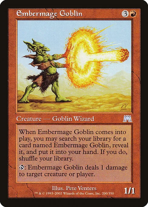 Embermage Goblin 200/350