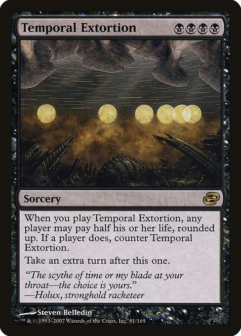 Temporal Extortion 081/165