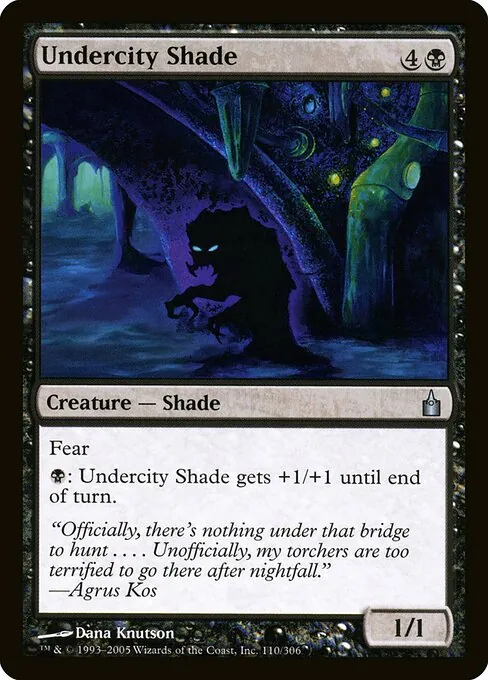 Undercity Shade 110/306