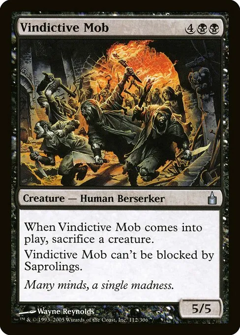 Vindictive Mob 112/306