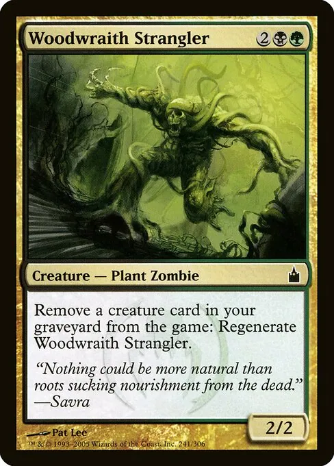 Woodwraith Strangler 241/306