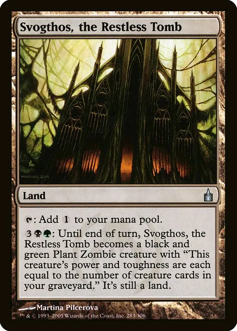Svogthos, the Restless Tomb 283/306