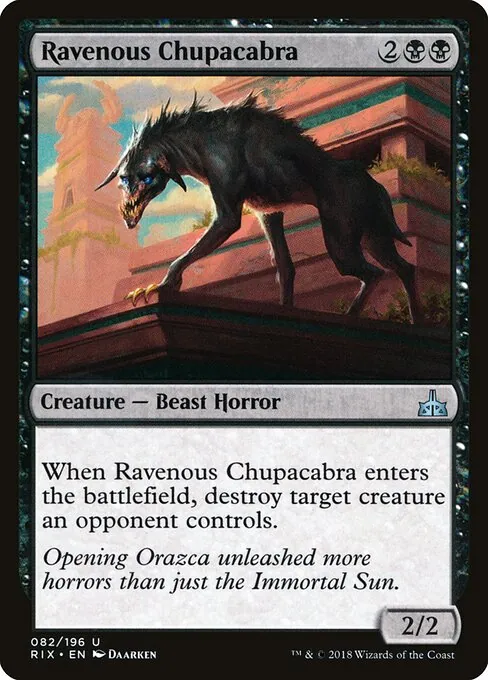 Ravenous Chupacabra 082/196