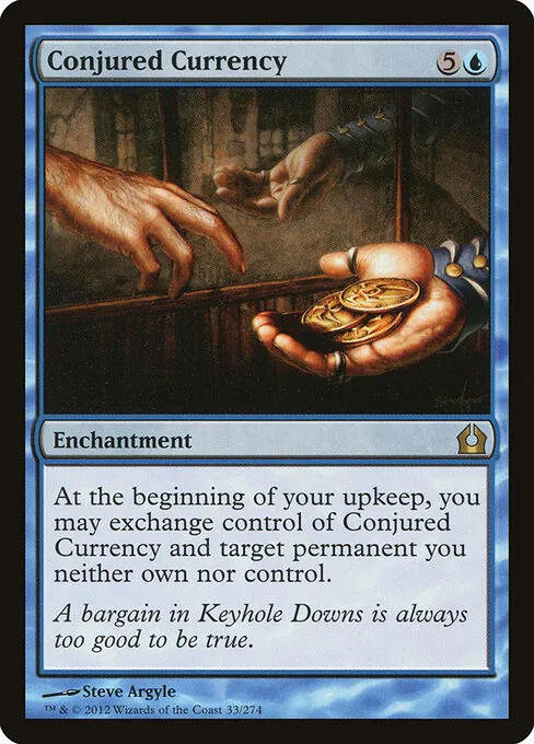 Conjured Currency 033/274