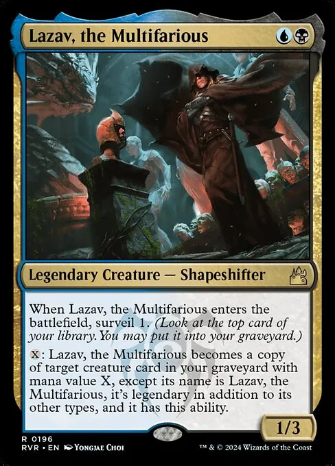 Lazav, the Multifarious 196/291