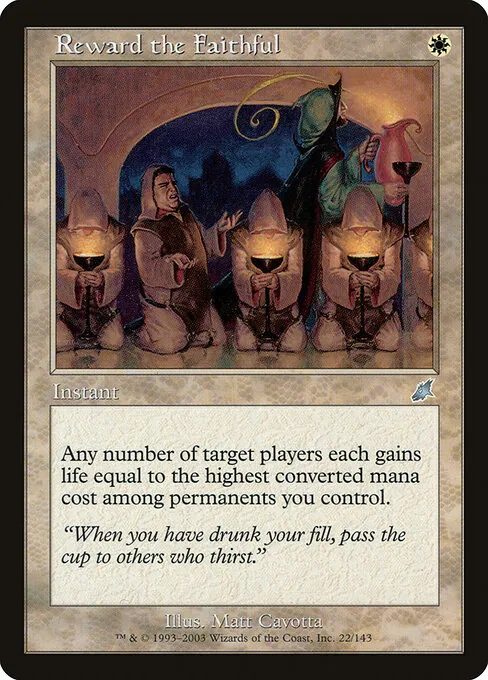 Reward the Faithful 022/143