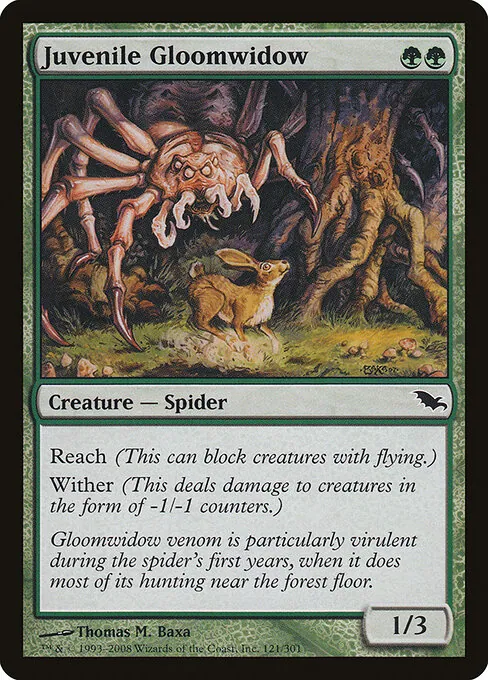Juvenile Gloomwidow 121/301