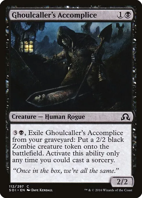 Ghoulcaller's Accomplice 112/297