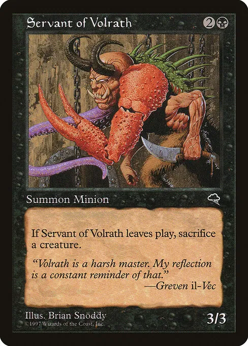 Servant of Volrath 156/357