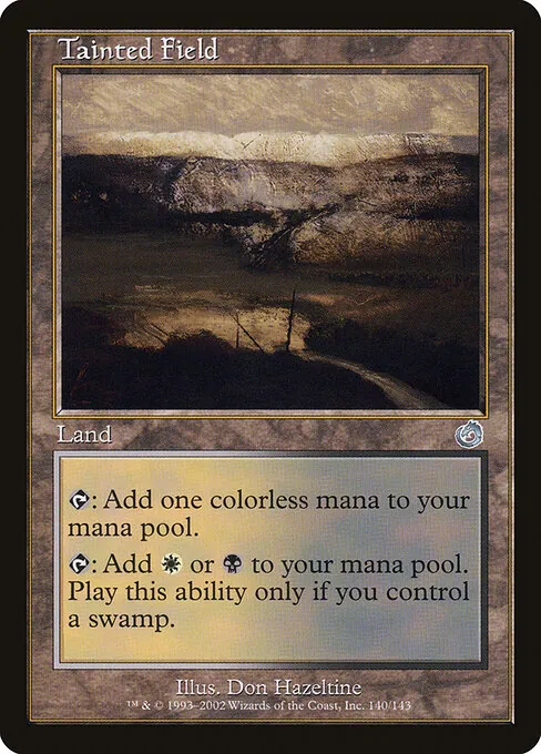 Tainted Field 140/143